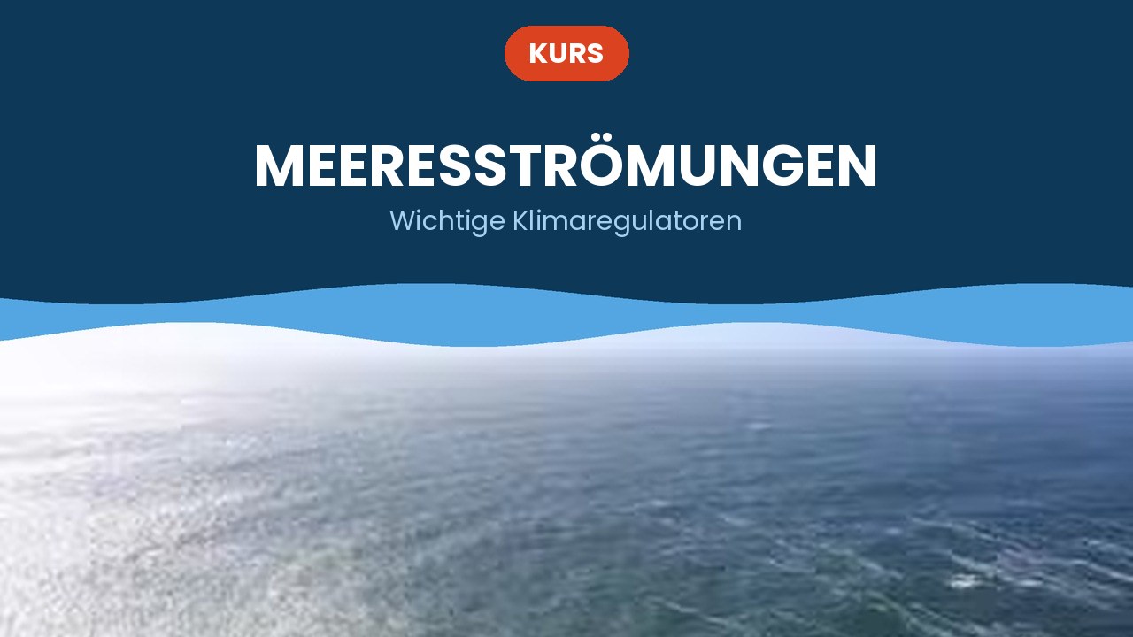 Meeresströmungen – Kurs