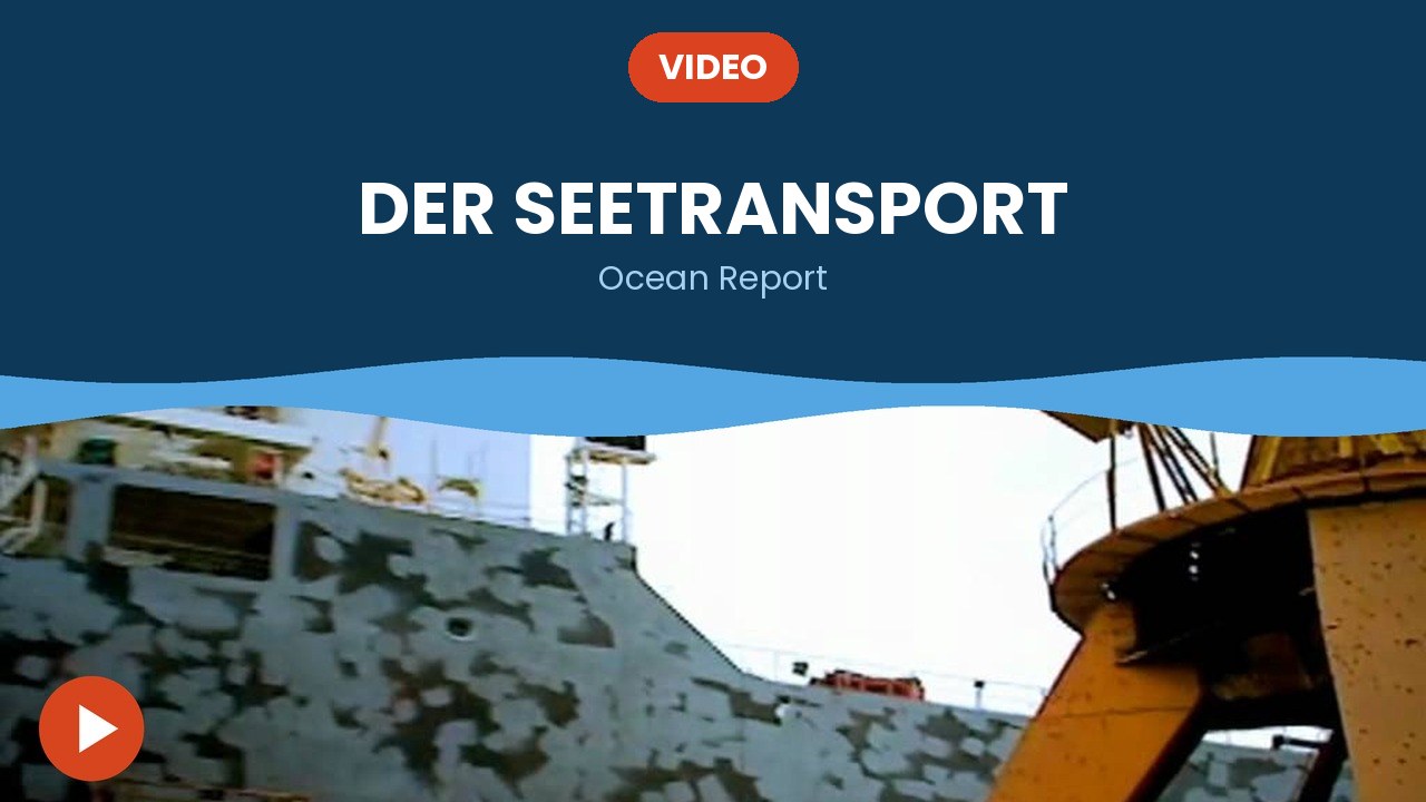 Der Seetransport – Video